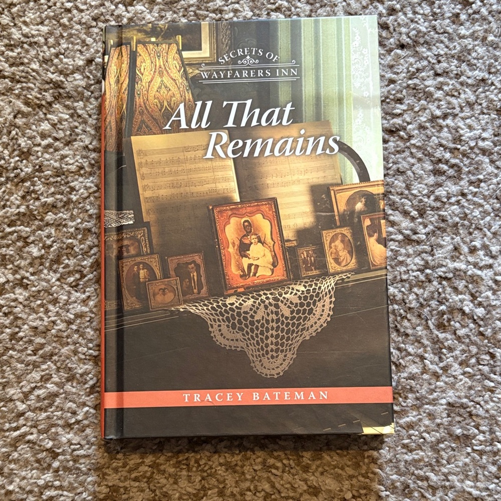 Secrets of Wayfarers Inn: All That Remains Book